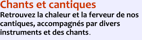 Chants et cantiques