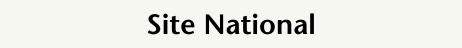 Site National