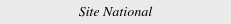 Site National
