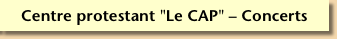 Centre protestant "Le CAP" –